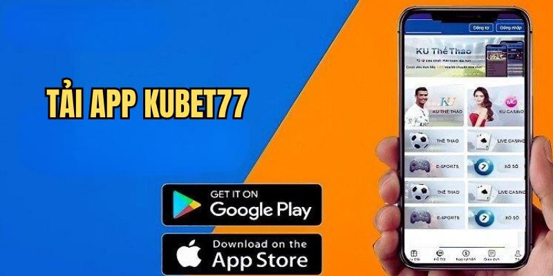 Đăng nhập Kubet77 qua app khi link bị chặn