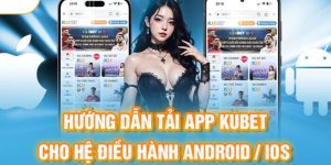 tải app kubet