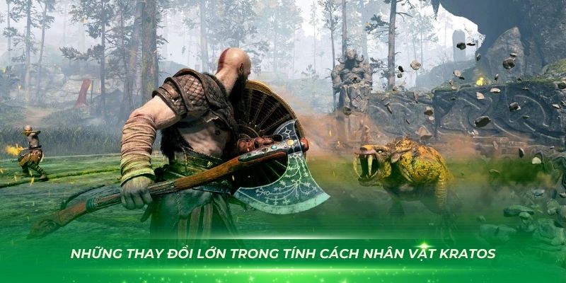 Những thay đổi lớn trong tính cách nhân vật Kratos